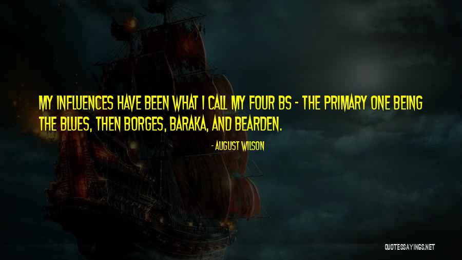 Metafizica Lui Quotes By August Wilson Metafizica Lui Quotes By August Wilson