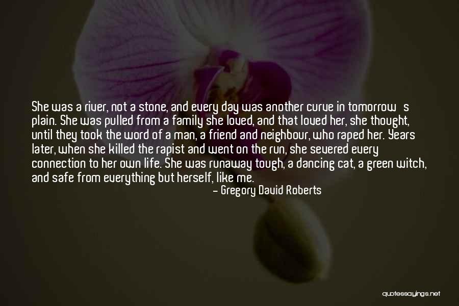 Metafizika Znacenje Quotes By Gregory David Roberts Metafizika Znacenje Quotes By Gregory David Roberts