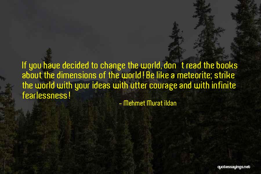 Metafont Book Quotes By Mehmet Murat Ildan Metafont Book Quotes By Mehmet Murat Ildan
