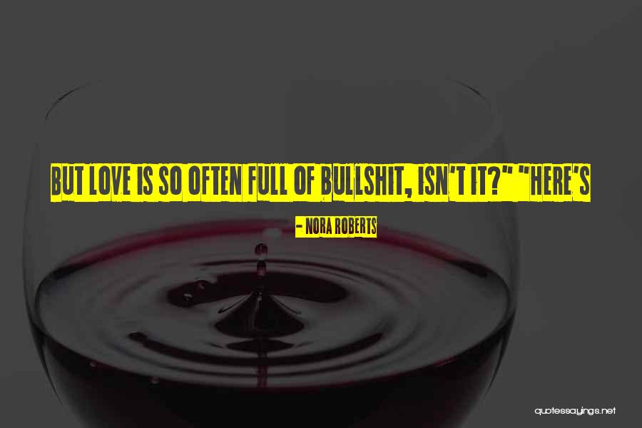 Metafonts Quotes By Nora Roberts