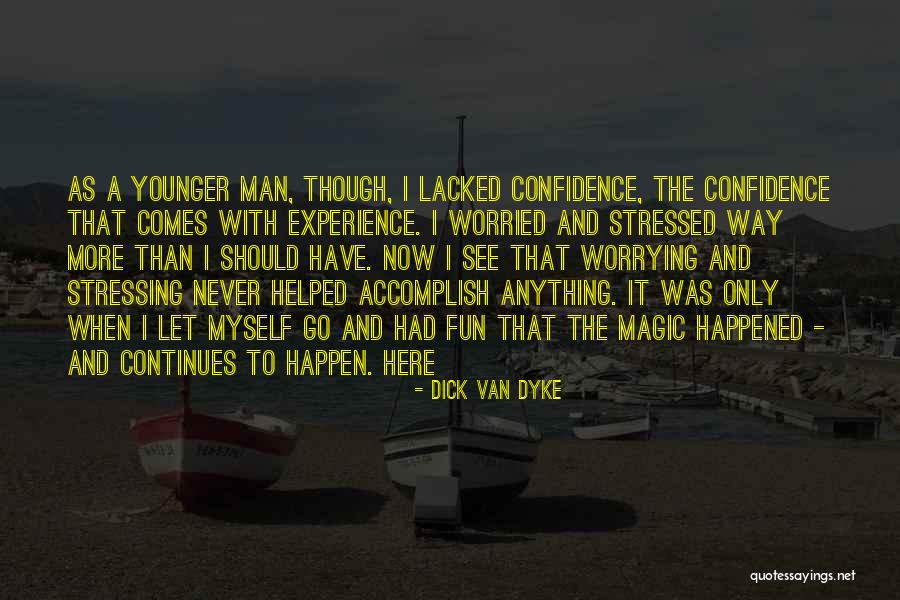 Metaforas De Amor Quotes By Dick Van Dyke Metaforas De Amor Quotes By Dick Van Dyke