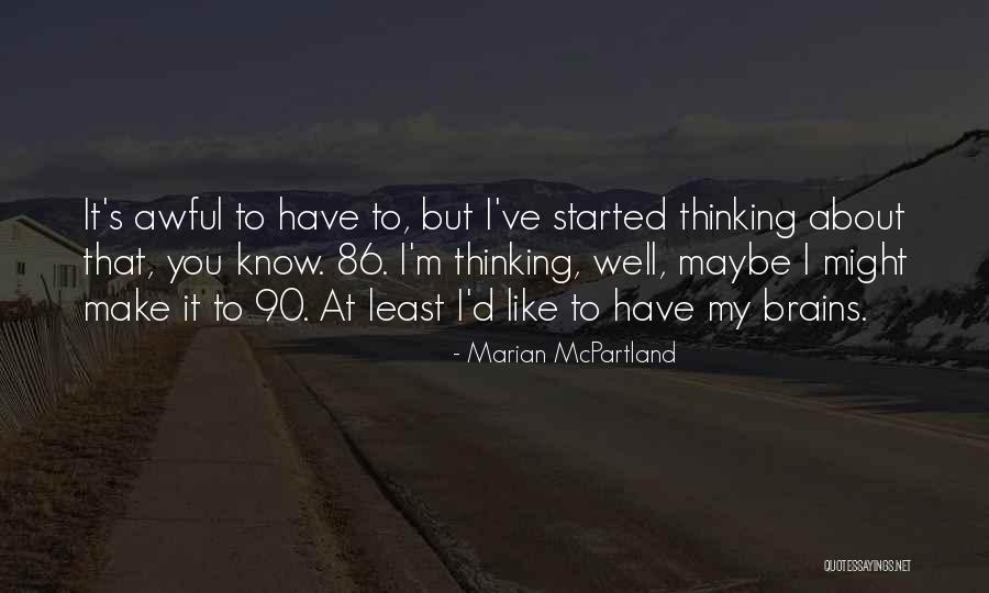 Metaforms Quotes By Marian McPartland Metaforms Quotes By Marian McPartland