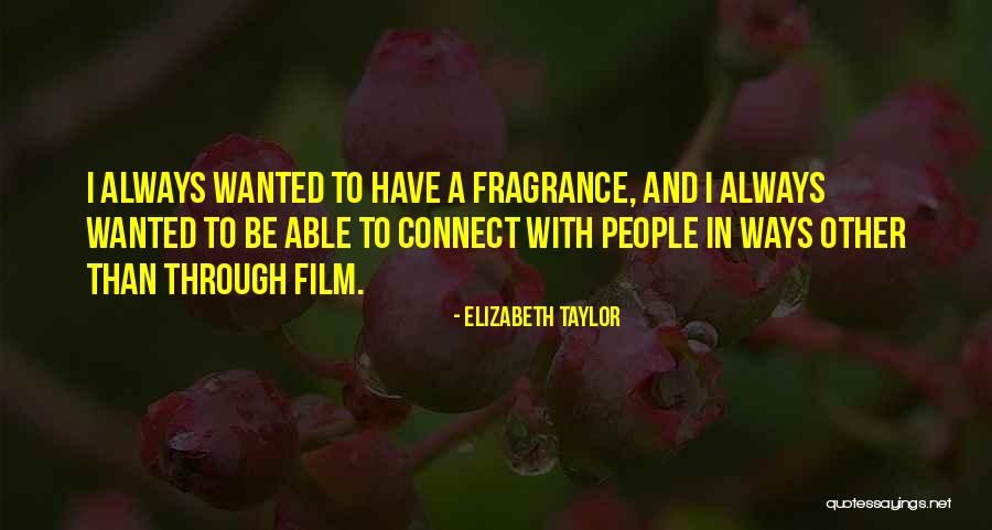 Metahemoglobina Quotes By Elizabeth Taylor Metahemoglobina Quotes By Elizabeth Taylor
