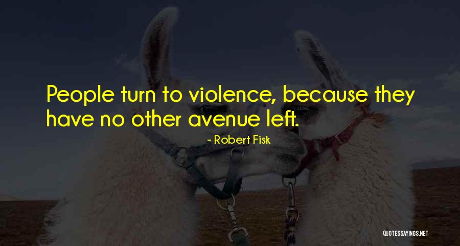 Metal Band Member Quotes By Robert Fisk Metal Band Member Quotes By Robert Fisk
