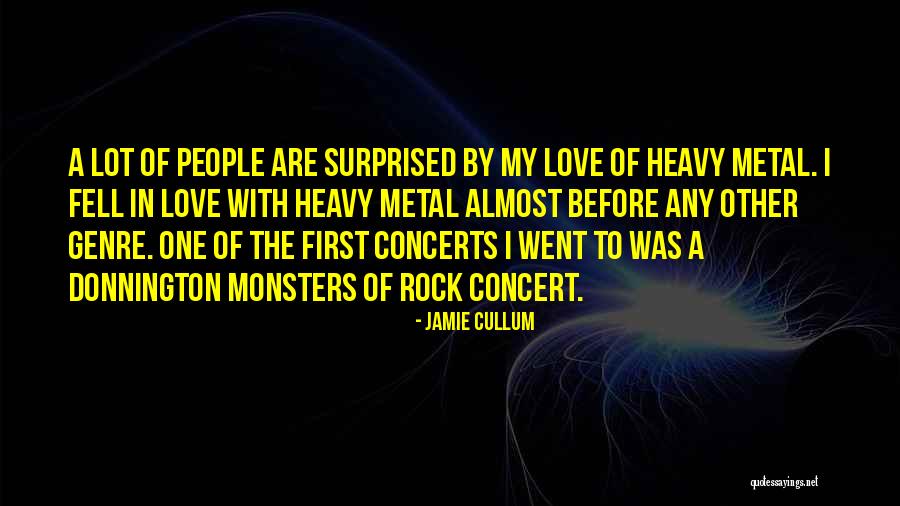 Metal Genre Quotes By Jamie Cullum