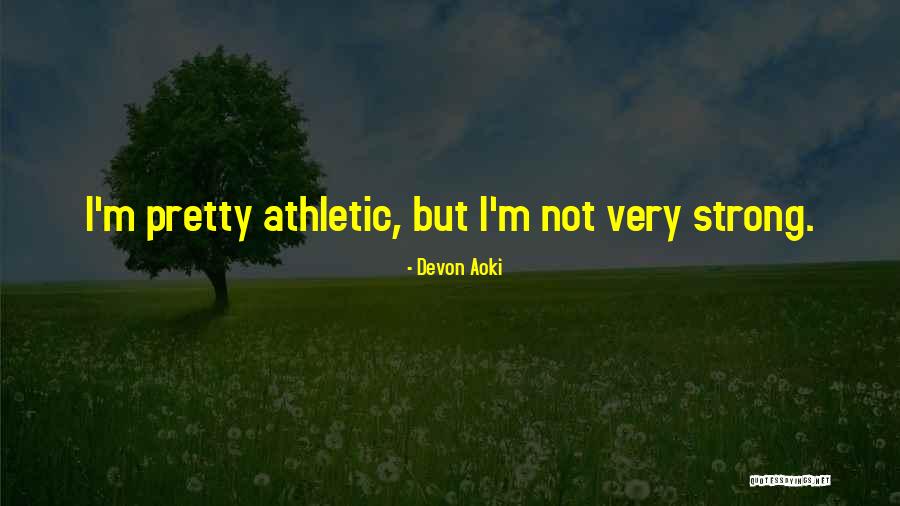 Metales En Quotes By Devon Aoki