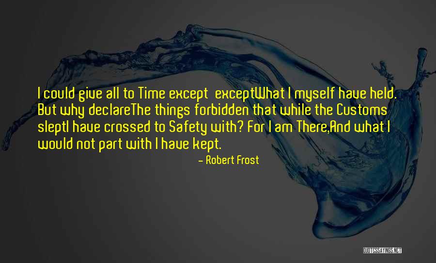 Metalico Inc Quotes By Robert Frost Metalico Inc Quotes By Robert Frost