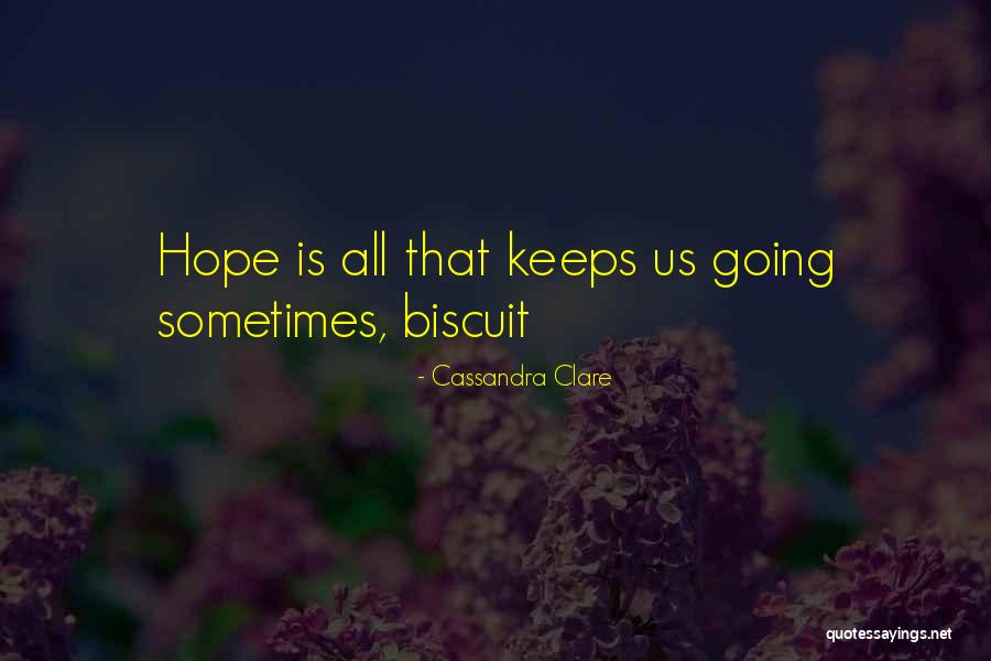 Metalife Pilates Quotes By Cassandra Clare
