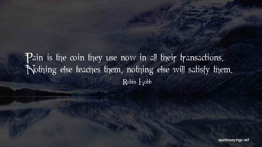 Metalife Sam Quotes By Robin Hobb Metalife Sam Quotes By Robin Hobb