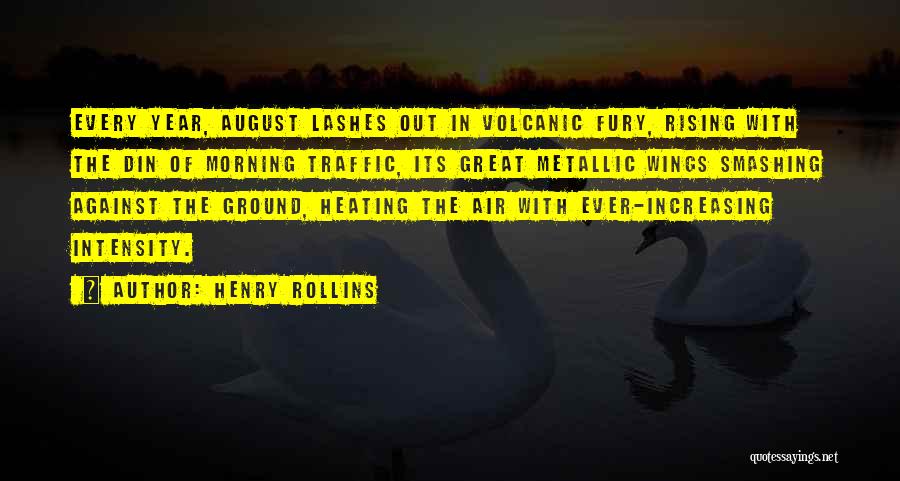 Metallic Quotes By Henry Rollins