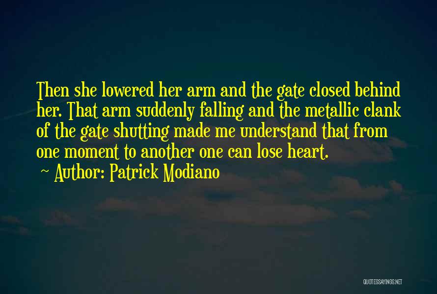 Metallic Quotes By Patrick Modiano