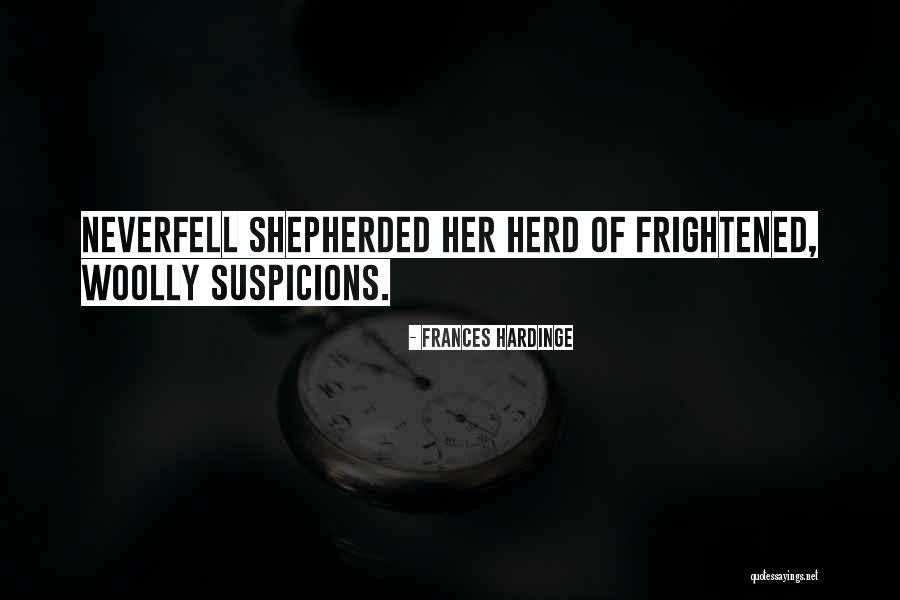 Metallica Songs Quotes By Frances Hardinge