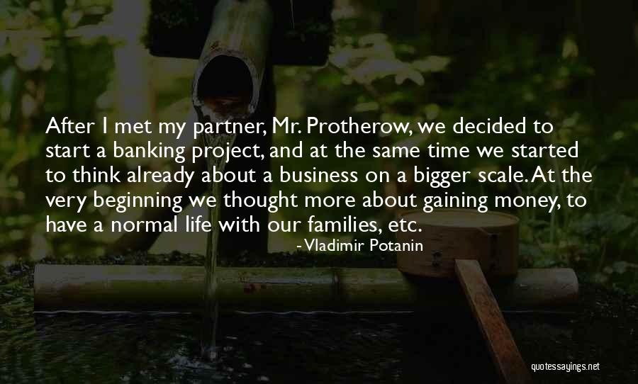 Metalsider Quotes By Vladimir Potanin Metalsider Quotes By Vladimir Potanin