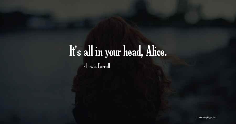 Metalsmithing Classes Quotes By Lewis Carroll Metalsmithing Classes Quotes By Lewis Carroll