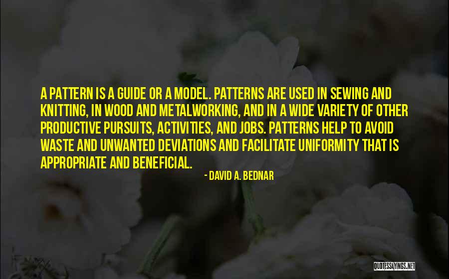 Metalworking Quotes By David A. Bednar Metalworking Quotes By David A. Bednar