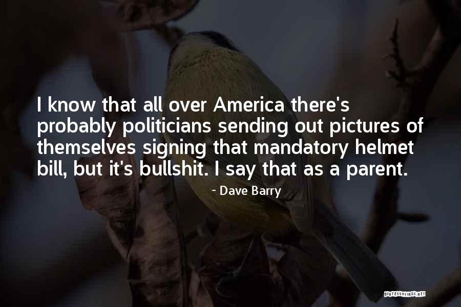 Metamorfose Do Gafanhoto Quotes By Dave Barry Metamorfose Do Gafanhoto Quotes By Dave Barry