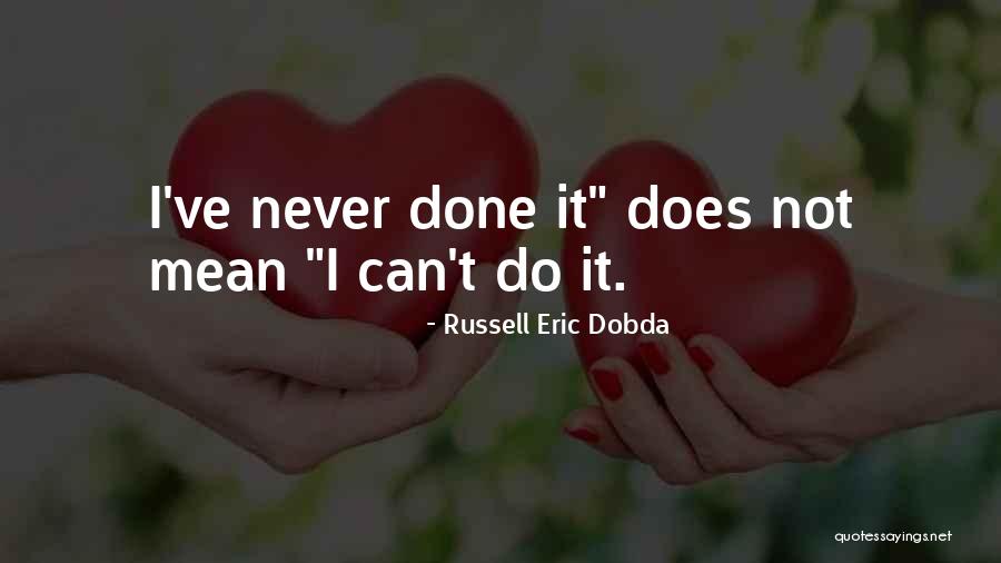 Metamorphouse Quotes By Russell Eric Dobda Metamorphouse Quotes By Russell Eric Dobda