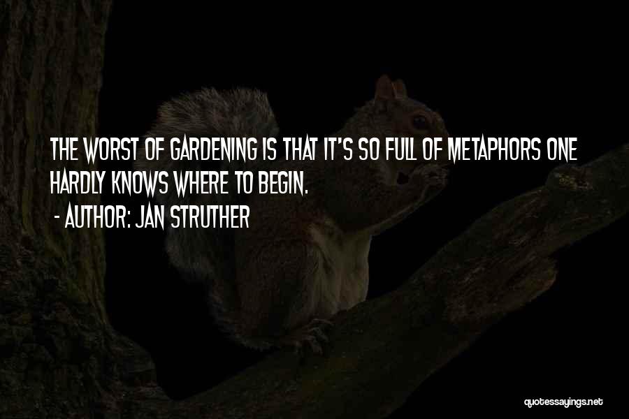 Metaphor Quotes By Jan Struther