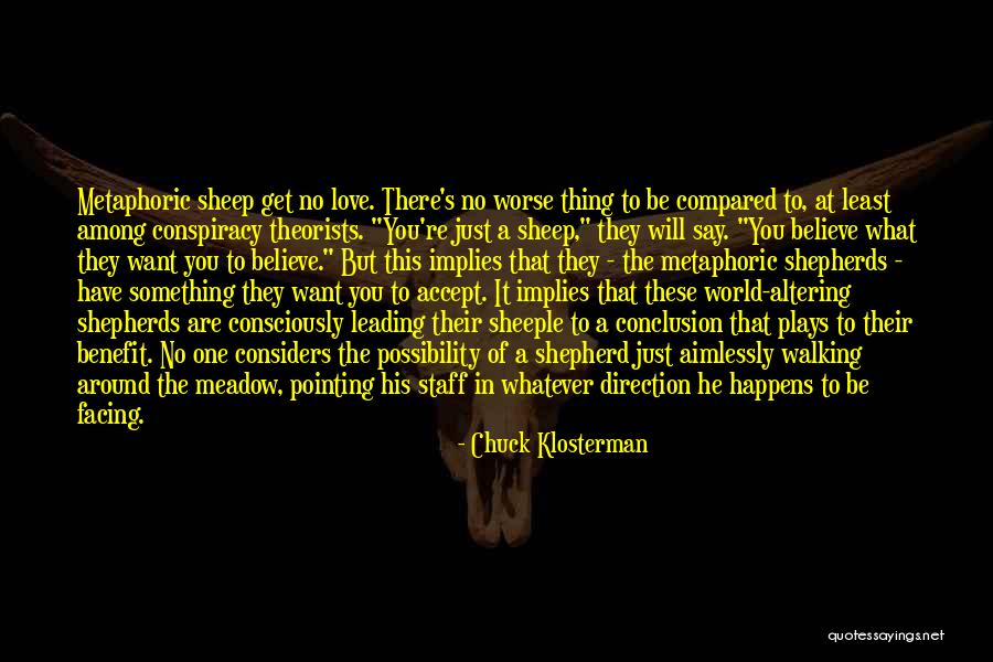 Metaphoric Quotes By Chuck Klosterman Metaphoric Quotes By Chuck Klosterman