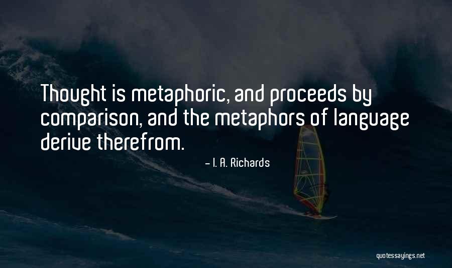Metaphoric Quotes By I. A. Richards Metaphoric Quotes By I. A. Richards