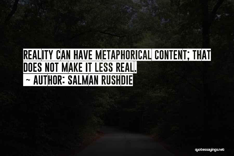 Metaphorical Quotes By Salman Rushdie