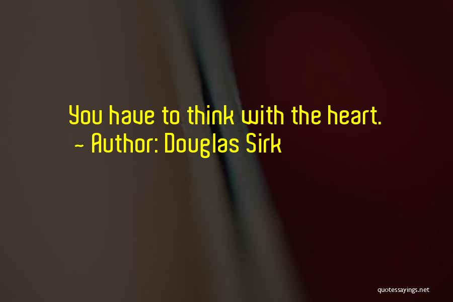 Metaphors For Creativity Quotes By Douglas Sirk