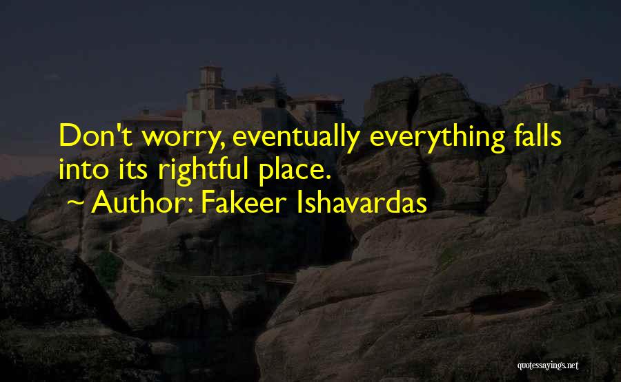 Metaphysical Spiritual Quotes By Fakeer Ishavardas