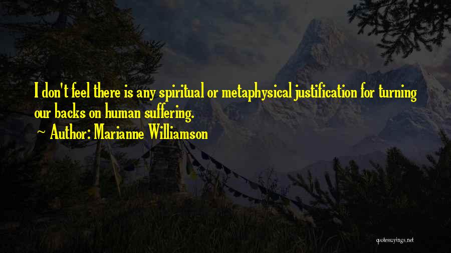 Metaphysical Spiritual Quotes By Marianne Williamson