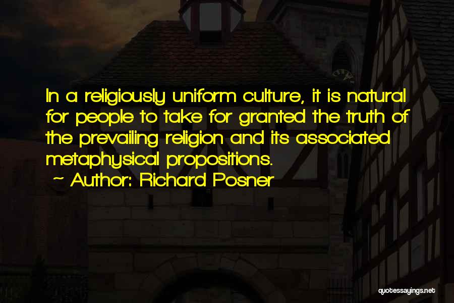 Metaphysical Spiritual Quotes By Richard Posner