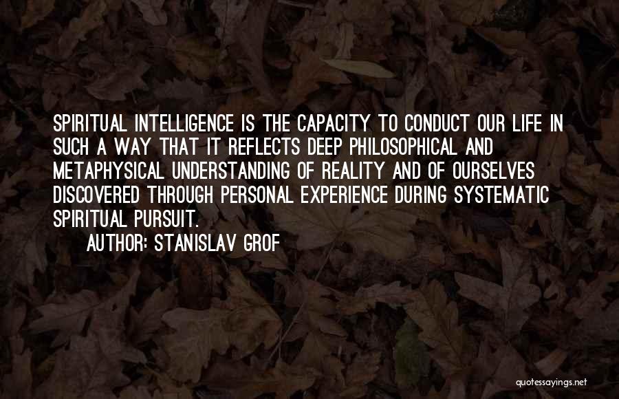 Metaphysical Spiritual Quotes By Stanislav Grof