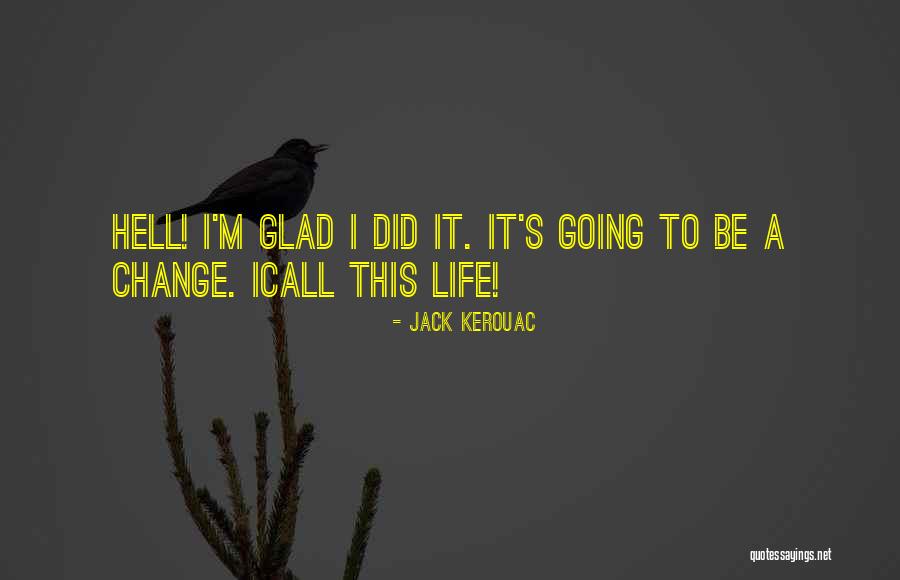 Metaphysician Training Quotes By Jack Kerouac Metaphysician Training Quotes By Jack Kerouac