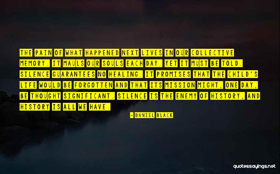 Metaris Quotes By Daniel Black Metaris Quotes By Daniel Black