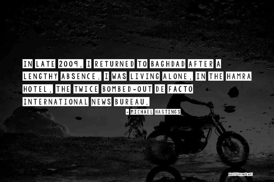 Metaris Quotes By Michael Hastings Metaris Quotes By Michael Hastings