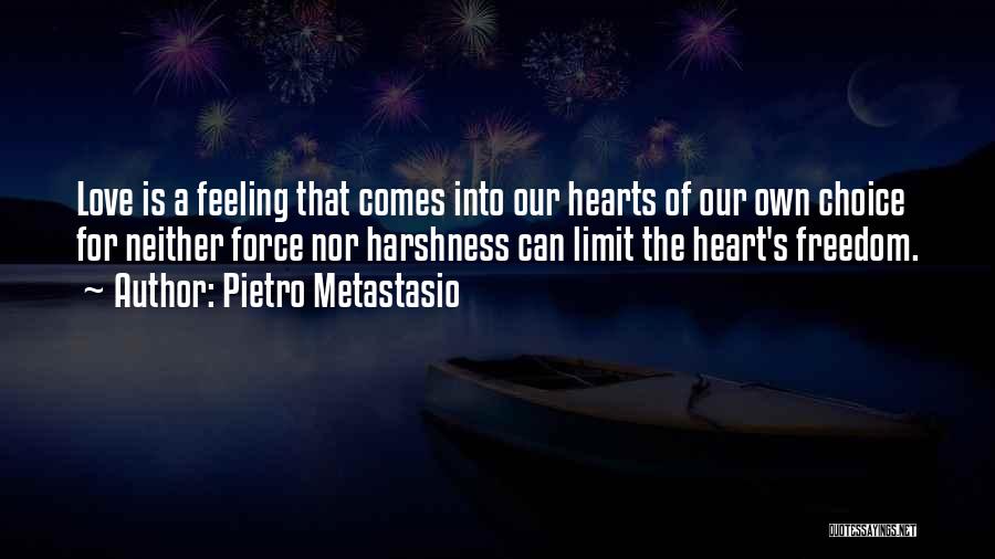 Metastasio Quotes By Pietro Metastasio