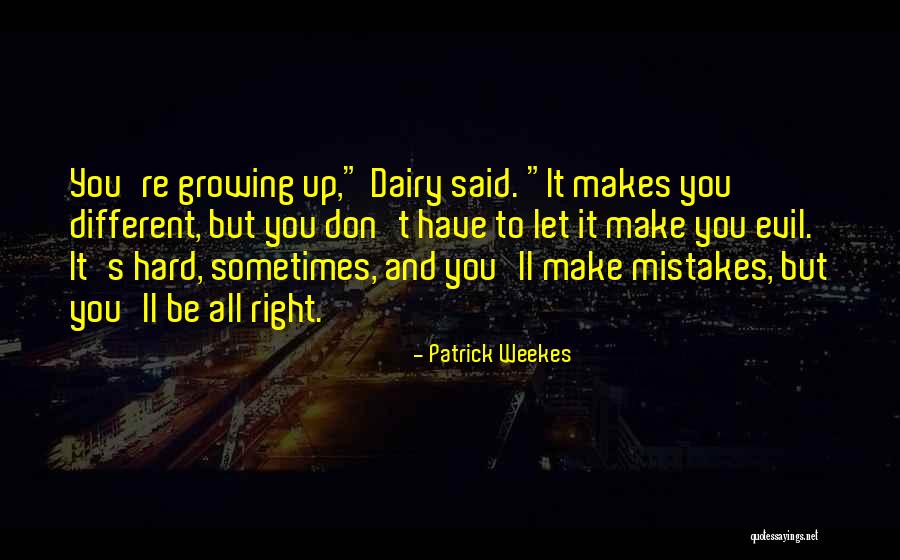 Metathesiophobia Quotes By Patrick Weekes Metathesiophobia Quotes By Patrick Weekes