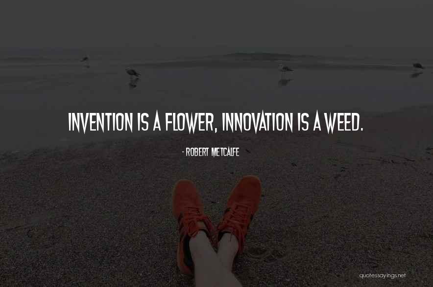 Metcalfe Quotes By Robert Metcalfe Metcalfe Quotes By Robert Metcalfe