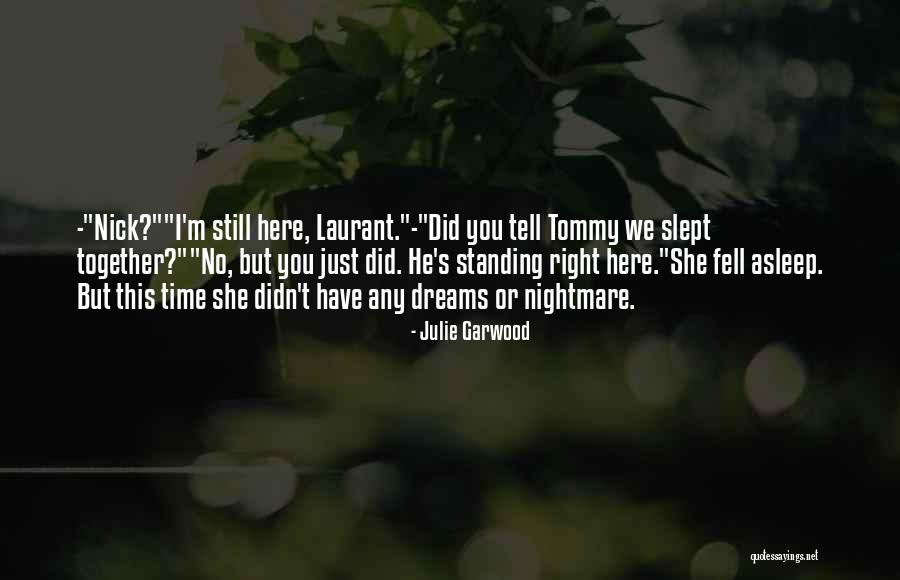 Metello Ennio Quotes By Julie Garwood Metello Ennio Quotes By Julie Garwood