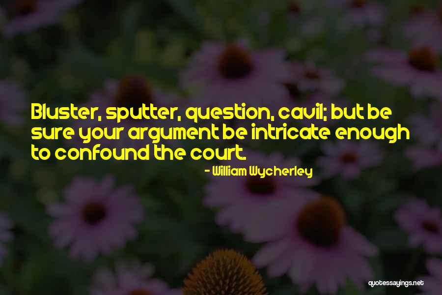 Metellus Celer Quotes By William Wycherley Metellus Celer Quotes By William Wycherley