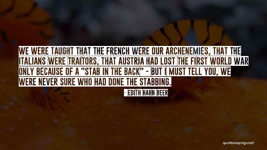 Metelsky Gregory Quotes By Edith Hahn Beer Metelsky Gregory Quotes By Edith Hahn Beer
