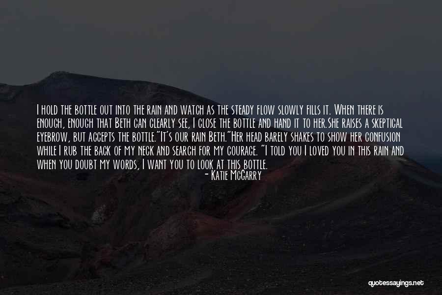 Meteme Quotes By Katie McGarry Meteme Quotes By Katie McGarry