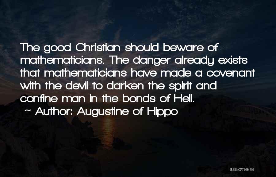 Metemgee Quotes By Augustine Of Hippo