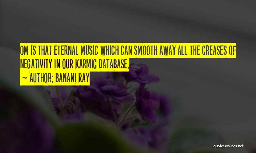 Metemgee Quotes By Banani Ray