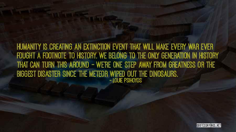 Meteor Quotes By Louie Psihoyos Meteor Quotes By Louie Psihoyos