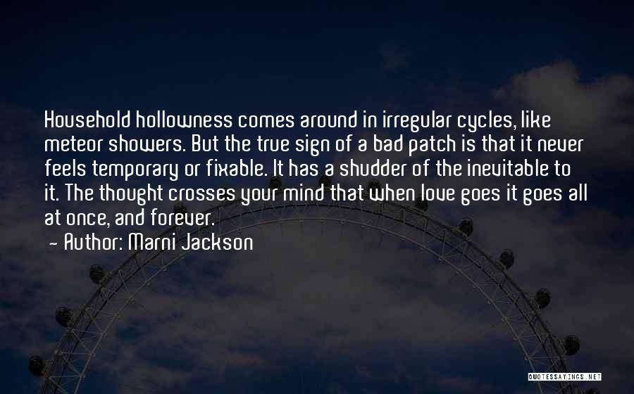 Meteor Showers Quotes By Marni Jackson