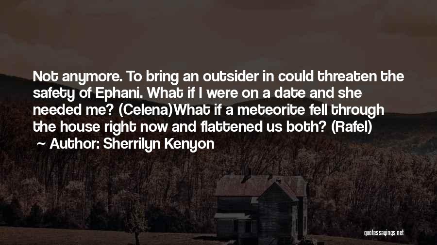 Meteorite Quotes By Sherrilyn Kenyon