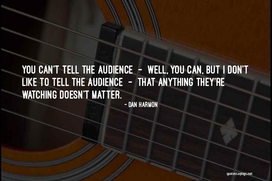 Meteorologia Para Alcoentre Quotes By Dan Harmon Meteorologia Para Alcoentre Quotes By Dan Harmon