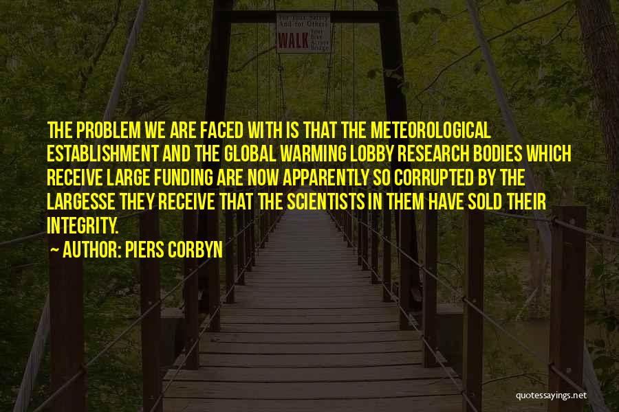 Meteorological Quotes By Piers Corbyn
