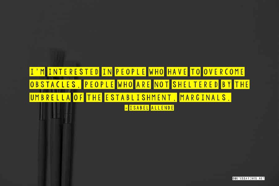 Meteorology Scholarships Quotes By Isabel Allende Meteorology Scholarships Quotes By Isabel Allende
