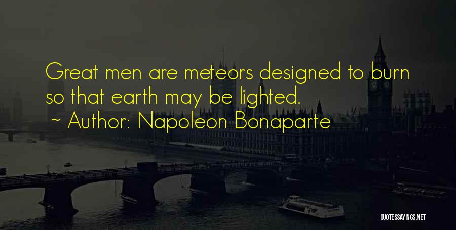 Meteors Quotes By Napoleon Bonaparte