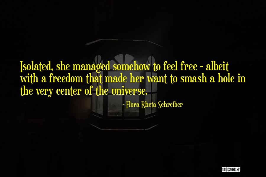 Meterle Sistema Quotes By Flora Rheta Schreiber Meterle Sistema Quotes By Flora Rheta Schreiber